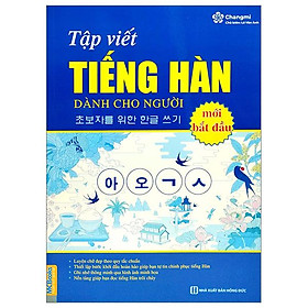 Tập Viết Tiếng Hàn Dành Cho Người Mới Bắt Đầu Tái Bản 2023