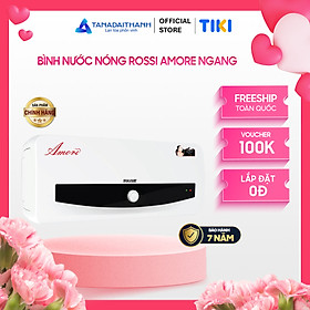 Bình nóng lạnh gián tiếp Rossi Amore Ngang (15/20/30 Lít) - Chính hãng, Bảo Hành 7 năm