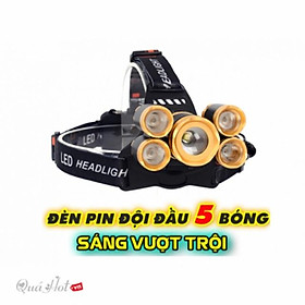 Đèn Đội Đầu 5 Bóng Siêu Sáng - Pin Sạc