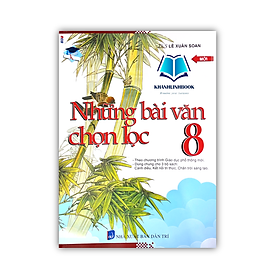 Những bài văn chọn lọc 8 (mới nhất) - Hồng Vân