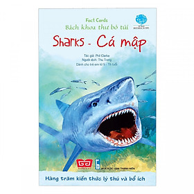 Fact Cards - Bách Khoa Thư Bỏ Túi - Sharks - Cá Mập