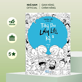 Sách - Tây du lầy lội ký (Tập 2) (Trần Lỗi) (Cộng Sự) (Nhã Nam Official)