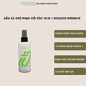 Dầu xả khô phục hồi tóc 10 in 1 Ecolove Intensive Hair Treatment 200ml