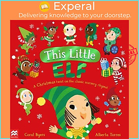 Hình ảnh Sách - This Little Elf - A Christmas Twist on the Classic Nursery Rhyme! by Alberta Torres (UK edition, paperback)