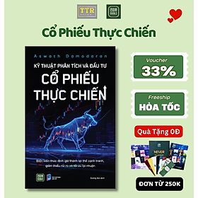 Sách - Kỹ Thuật Phân Tích Và Đầu Tư Cổ Phiếu Thực Chiến - TTR