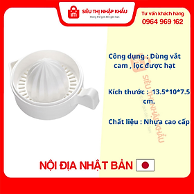 Dụng Cụ Vắt Cam Thông Minh Có Lọc Hạt - Nội Địa Nhật Bản