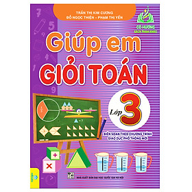 Sách - Giúp Em Giỏi Toán Lớp 3 - Biên soạn theo chương trình GDPT mới