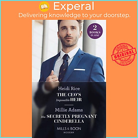 Sách - The Ceo's Impossible Heir / His Secretly Pregnant Cinderella - The CEO's  by Millie Adams (UK edition, paperback)