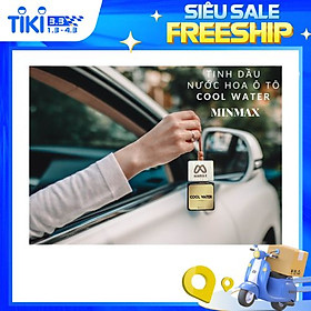 Tinh Dầu nước hoa ô tô Cool Water Minmax 10ml
