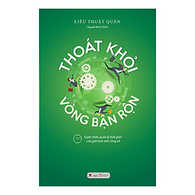 Cuốn sách: Thoát Khỏi Vòng Bận Rộn