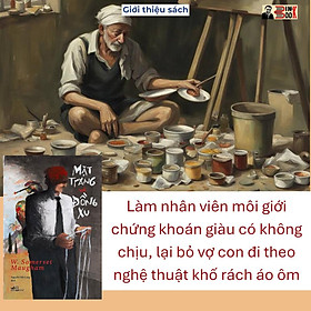 MẶT TRĂNG VÀ ĐỒNG XU - W. Somerset Maugham - Nguyễn Việt Long dịch - Nhã Nam