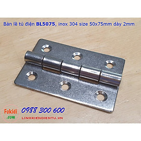 Mua Bản lề tủ điện inox 304  kích thước 50x75mm  bề dày 2mm  model BL5075