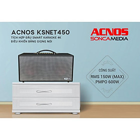Mua Dàn Âm Thanh Di Động ACNOS KSNet450 - Hàng Chính hãng