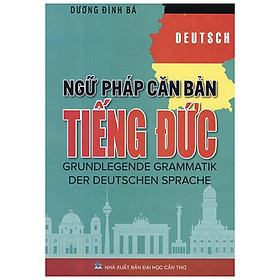 Hình ảnh Ngữ Pháp Căn Bản Tiếng Đức (Tái bản 2020)