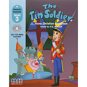 [Download Sách] MM Publications: Truyện luyện đọc tiếng Anh theo trình độ - Tin Soldier With Cd Rom - AE