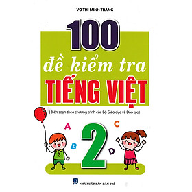 Hình ảnh 100 Đề Kiểm Tra Tiếng Việt Lớp 2 