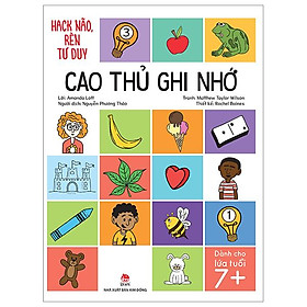 Hack não, rèn tư duy - cao thủ ghi nhớ