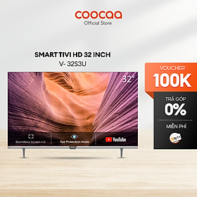 Smart Tivi Coocaa HD 32 inch 32S3U