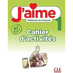 Sách học tiếng Pháp- J'AIME 1 CAHIER D'EXERCICES NIVEAU A1 - tkbooks