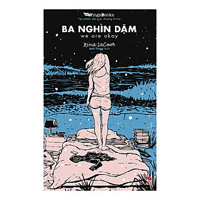 Ba Nghìn Dặm - We Are Okay