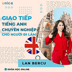 Khóa học NGOẠI NGỮ- Giao tiếp tiếng Anh chuyên nghiệp cho người làm kinh doanh - [UNICA.VN