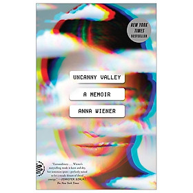 [Download Sách] Uncanny Valley