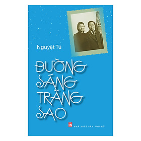 [Download Sách] Đường Sáng Trăng Sao