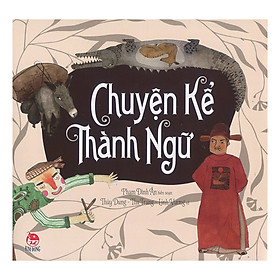 Chuyện Kể Thành Ngữ