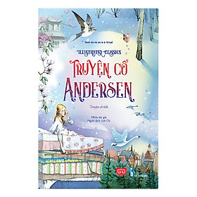 [Download Sách] Illustrated Classics - Truyện Cổ Andersen