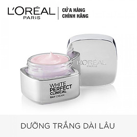 Kem Dưỡng Ngày Giảm Thâm Nám Và Trắng Mịn - L'Oreal White Perfect Clinical SPF19 PA+++ (50ml)