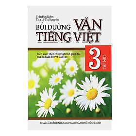 Download sách Bồi Dưỡng Văn Tiếng Việt Lớp 3 (Tập 1)