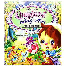 Download sách Chuyện Kể Hằng Đêm - Pinocchio Chú Bé Người Gỗ