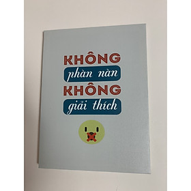 Tranh slogan Không phàn nàn không giải thích