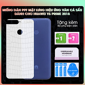 Miếng dán dẻo PPF Mặt Sau Vân Cá Sấu Dành Cho Huawei Y6 Prime 2018 chống xước- Hàng Chính Hãng