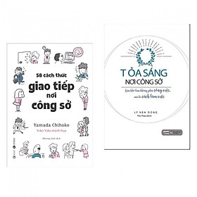 Download sách Combo Sách Kỹ Năng Làm Việc Nơi Công Sở: Tỏa Sáng Nơi Công Sở + 58 Cách Thức Giao Tiếp Nơi Công Sở (tặng kèm bookmark) 