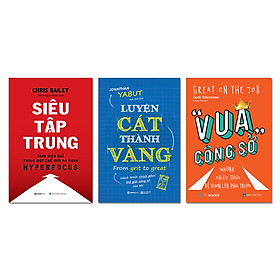 Bộ: Siêu Tập Trung - Luyện Cát Thành Vàng - Vua Công Sở