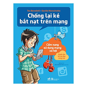 Chống Lại Kẻ Bắt Nạt Trên Mạng