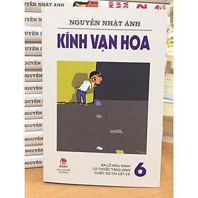 KÍNH VẠN HOA (PHIÊN BẢN MỚI) - TẬP 6