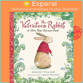 Sách - The Velveteen Rabbit by Sarah Massini (UK edition, hardcover)