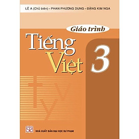 Sách - Giáo trình Tiếng Việt 3 - NXB Đại học Sư phạm