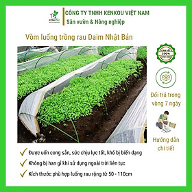 Vòm luống trồng rau Combo 20 vòm Hàng Chính Hãng DAIM Nhật Bản Lõi thép bọc nhựa phủ nylon, lưới, vải không dệt cho luống rau