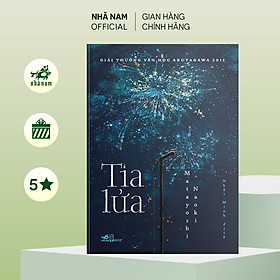 Sách - Tia lửa (Nhã Nam) - Nhã Nam Official