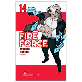 Truyện tranh Fire Force - Tập 14 - Tặng kèm Bookmark giấy hình nhân vật - NXB Trẻ
