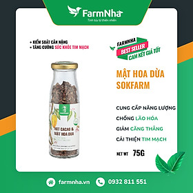 Hạt Cacao mật hoa dừa Sokfarm 100 Organic, thuần chay và đường huyết thấp chai 75gr - Hàng chính hãng FARMNHAVIET