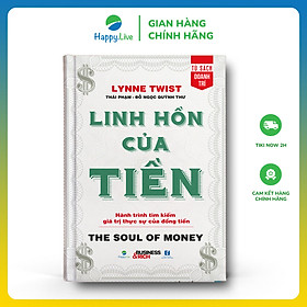 Linh Hồn Của Tiền - The Soul Of Money