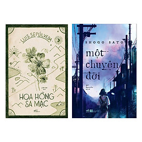Hình ảnh Combo Tiểu Thuyết Lãng Mạn: Hoa Hồng Sa Mạc + Một Chuyện Đời (Bộ 2 Cuốn - Tặng Kèm Bookmark Green Life)