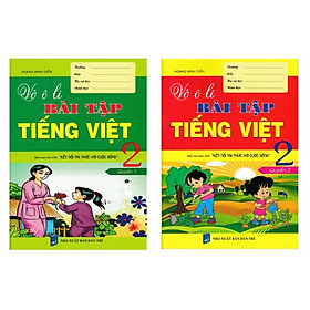 Sách - Combo Vở Ô Li Bài Tập Tiếng Việt 2 - Quyển 1 +  2  (Biên Soạn Theo SGK Kết Nối Tri Thức Với Cuộc Sống)