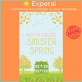Sách - SINISTER SPRING: Murder and Mystery from the Queen of Crime by Agatha Christie (UK edition, hardcover)