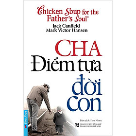 Hình ảnh Sách - Cha điểm tựa đời con - FirstNews