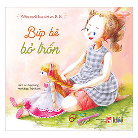 Hình ảnh Những Người Bạn Nhỏ Của Mimi - Búp Bê Bỏ Trốn (Tranh Màu)